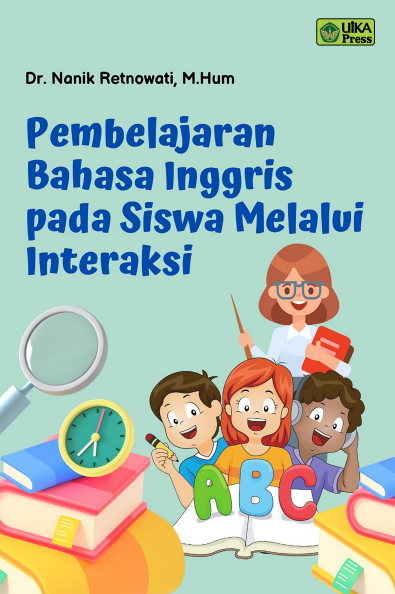 PEMBELAJARAN BAHASA INGGRIS PADA SISWA MELALUI INTERAKSI